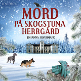 Cover for Mord på Skogstuna herrgård 
