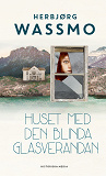 Cover for Huset med den blinda glasverandan