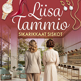 Cover for Sikarikkaat siskot