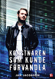 Cover for Konstnären som kunde förvandla