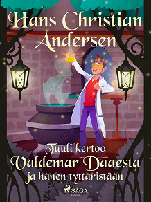 Omslagsbild för Tuuli kertoo Valdemar Daaesta ja hänen tyttäristään