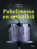 Cover for Puhelimessa on verijälkiä