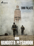 Cover for Aina Hangosta Petsamoon