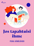 Cover for Jos tapahtuisi ihme