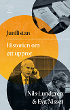 Omslagsbild för Junilistan : historien om ett uppror