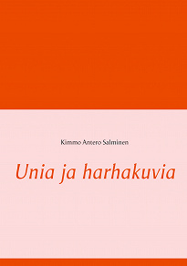 Omslagsbild för Unia ja harhakuvia