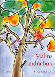 Omslagsbild för Malins andra bok