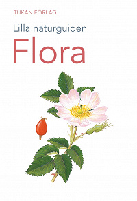Cover for Lilla naturguiden: flora