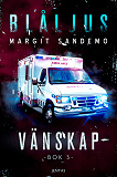 Cover for Blåljus 3 – Vänskap