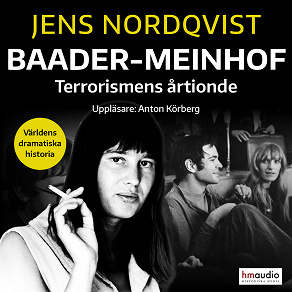 Cover for Baader-Meinhof. Terrorismen som skakade Västtyskland