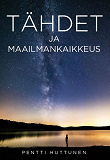 Cover for Tähdet ja Maailmankaikkeus