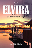 Cover for Elvira - Ur min mammas dagbok