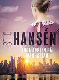 Omslagsbild för Inga äpplen på Manhattan