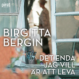 Cover for Det enda jag vill är att leva