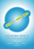 Cover for MEMORY SPACE: Concept of Maxe Koone