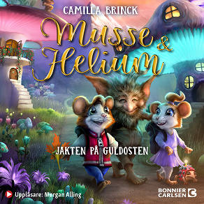 Cover for Musse & Helium. Jakten på guldosten
