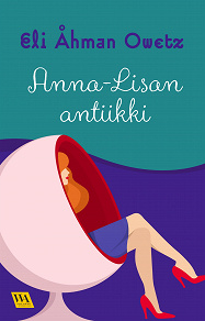 Omslagsbild för Anna-Lisan antiikki
