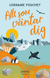 Omslagsbild för Allt som väntar dig