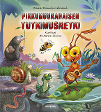 Cover for Pikkumuurahaisen tutkimusretki