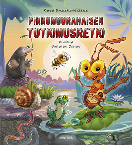 Omslagsbild för Pikkumuurahaisen tutkimusretki