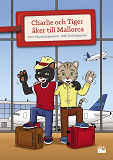 Cover for Charlie och Tiger åker till Mallorca