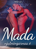 Omslagsbild för Mada, njutningarnas ö - erotisk novell