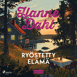 Omslagsbild för Ryöstetty elämä