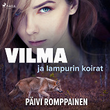 Omslagsbild för Vilma ja lampurin koirat