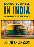 Cover for Doing Business in India A SWEDE'S EXPERIENCE