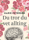 Omslagsbild för Du tror du vet allting