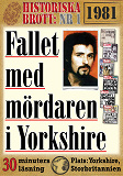 Cover for Fallet med mördaren i Yorkshire. 30 minuters true crime-läsning