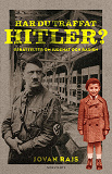 Omslagsbild för Har du träffat Hitler? : berättelser om judehat och rasism