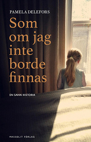 Omslagsbild för Som om jag inte borde finnas