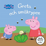 Omslagsbild för Greta och småkrypen: Läs & lyssna