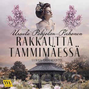 Cover for Rakkautta Tammimäessä