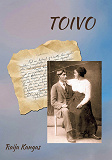 Cover for Toivo: Limingan Nikkiset sodassa ja rauhassa