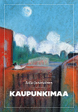 Cover for Kaupunkimaa