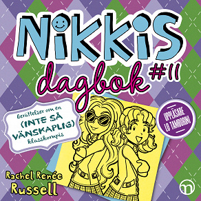 Cover for Nikkis dagbok #11: berättelser om en (inte-så-vänskaplig) klasskompis