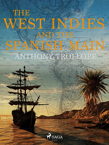 Omslagsbild för The West Indies and the Spanish Main