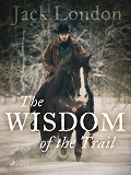 Omslagsbild för The Wisdom of the Trail