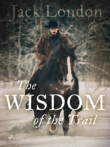 Omslagsbild för The Wisdom of the Trail