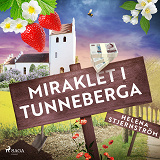 Omslagsbild för Miraklet i Tunneberga