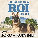 Cover for Susikoira Roi ja 9 C