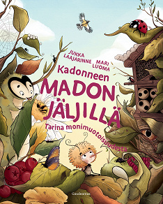 Omslagsbild för Kadonneen madon jäljillä