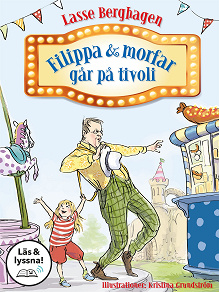 Omslagsbild för Filippa & morfar går på tivoli (Läs & lyssna)