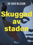 Omslagsbild för Skuggad av staden