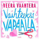 Cover for Vaihteeksi vapaalla