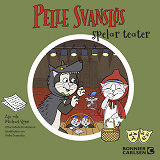 Cover for Pelle Svanslös spelar teater