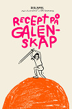 Cover for Recept på galenskap