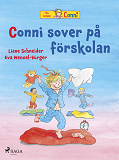 Omslagsbild för Conni sover på förskolan